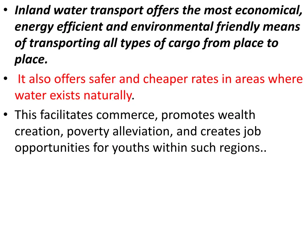 inland water transport offers the most economical