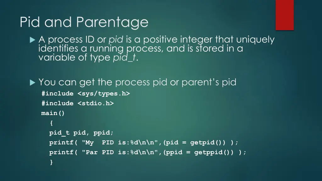 pid and parentage a process