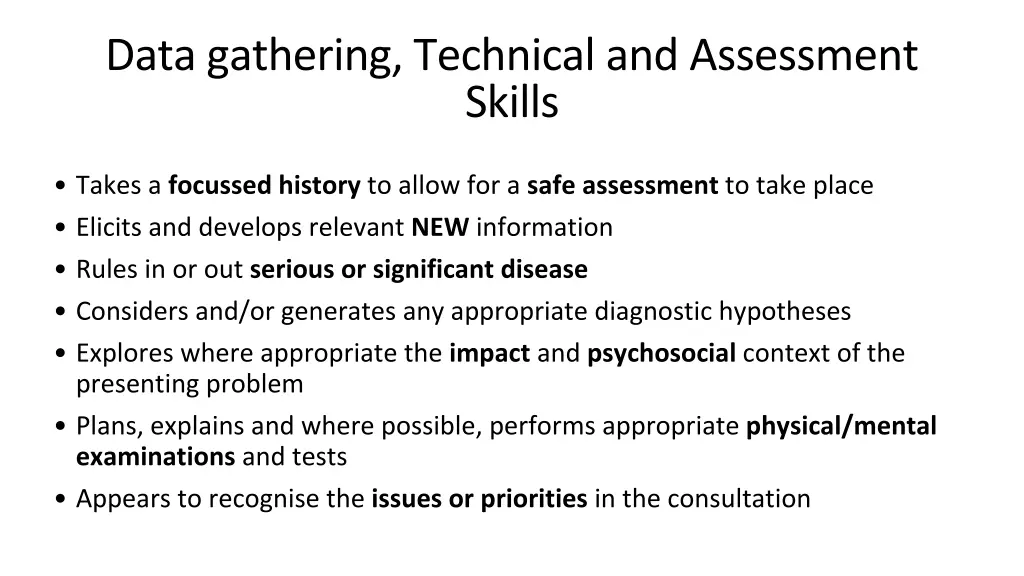 data gathering technical and assessment skills