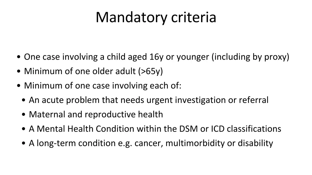 mandatory criteria