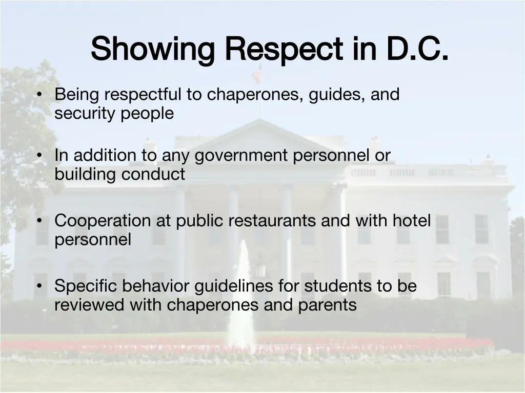 showing respect in d c showing respect in d c