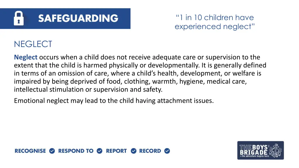 1 in 10 children have experienced neglect