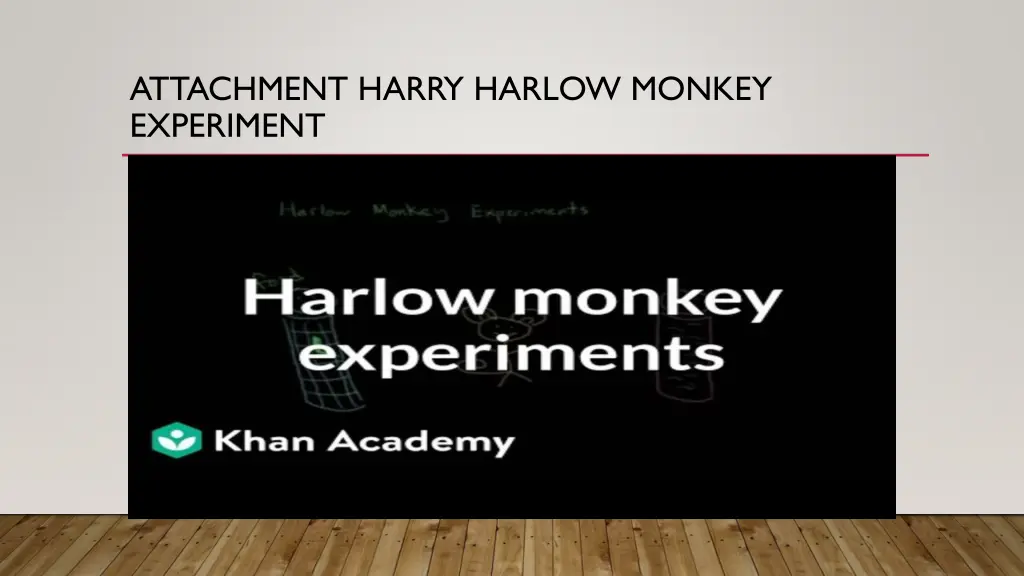 attachment harry harlow monkey experiment