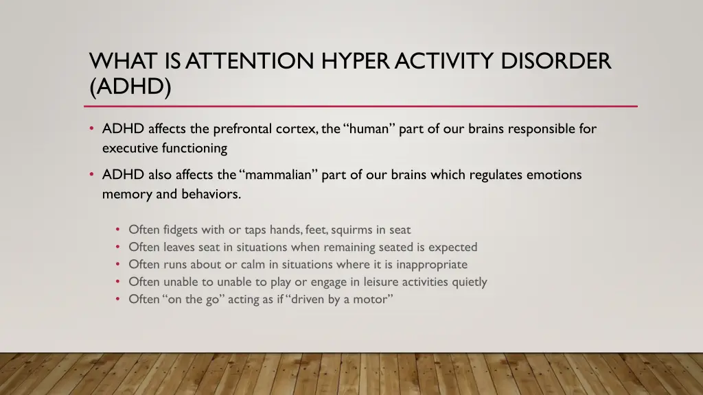 what is attention hyper activity disorder adhd