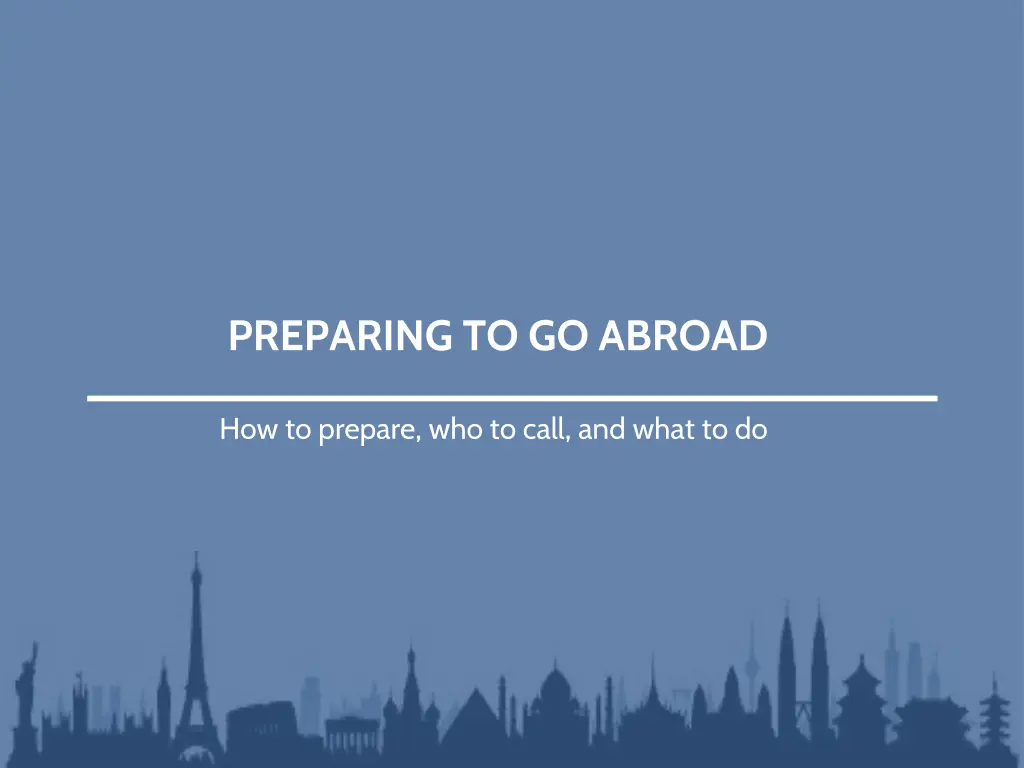 preparing to go abroad