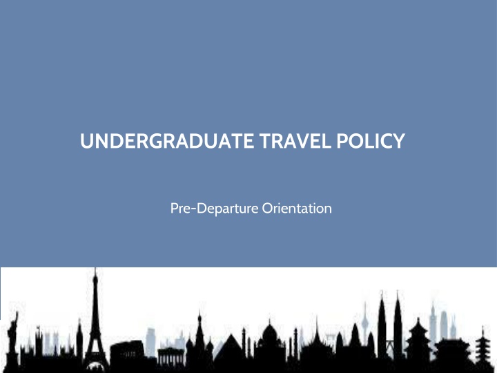 undergraduate travel policy