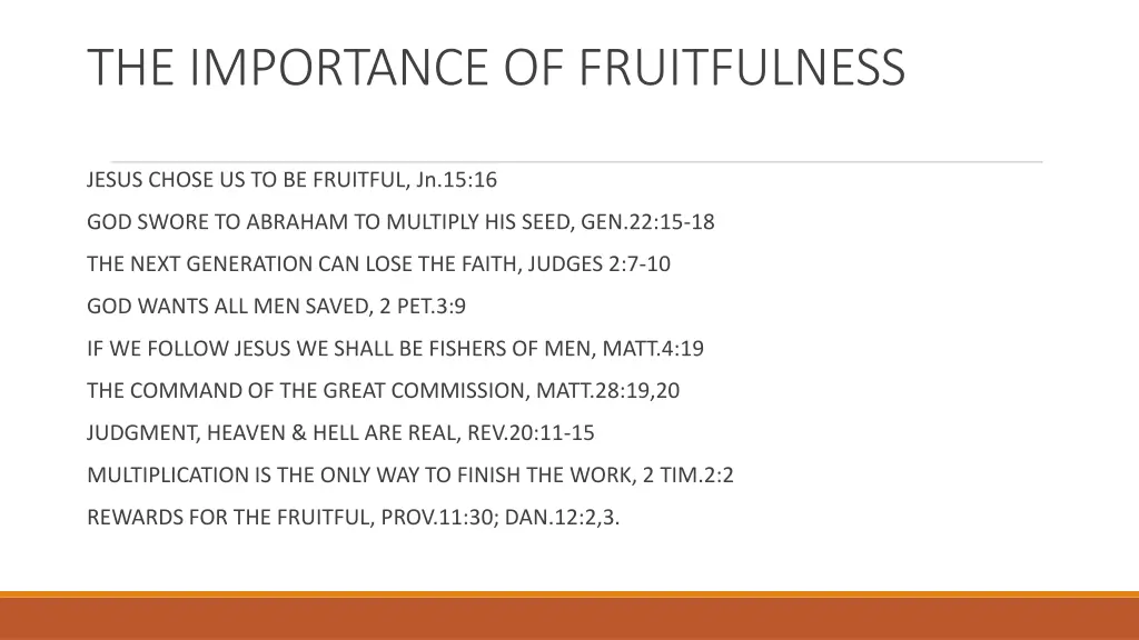 the importance of fruitfulness