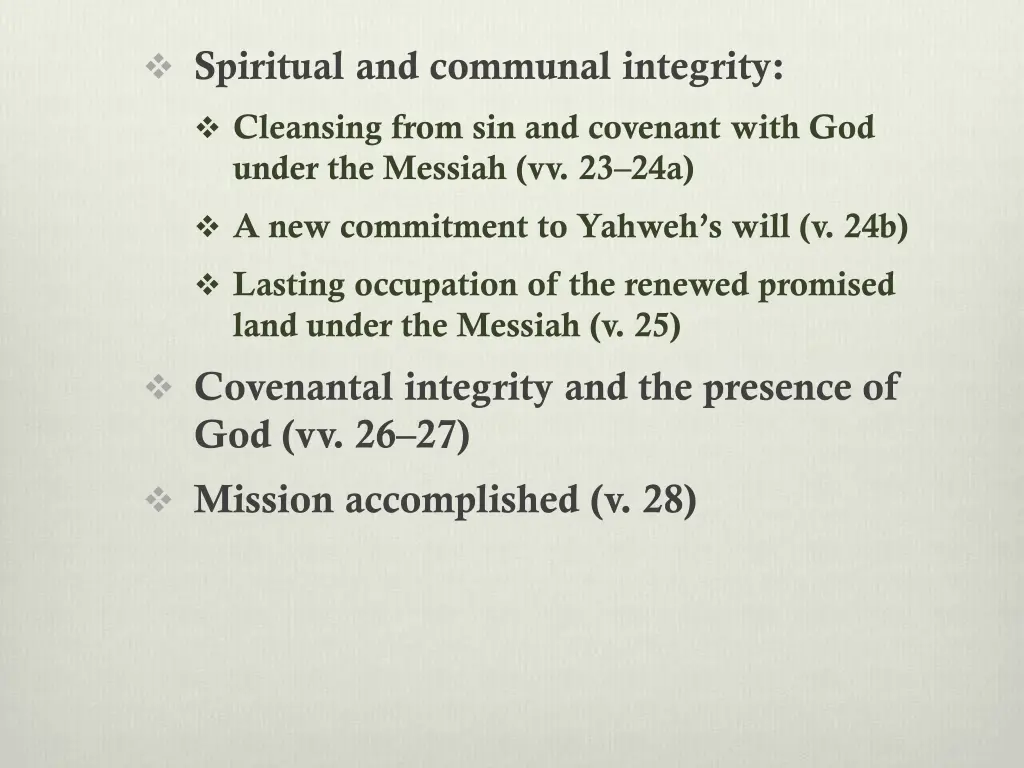 spiritual and communal integrity