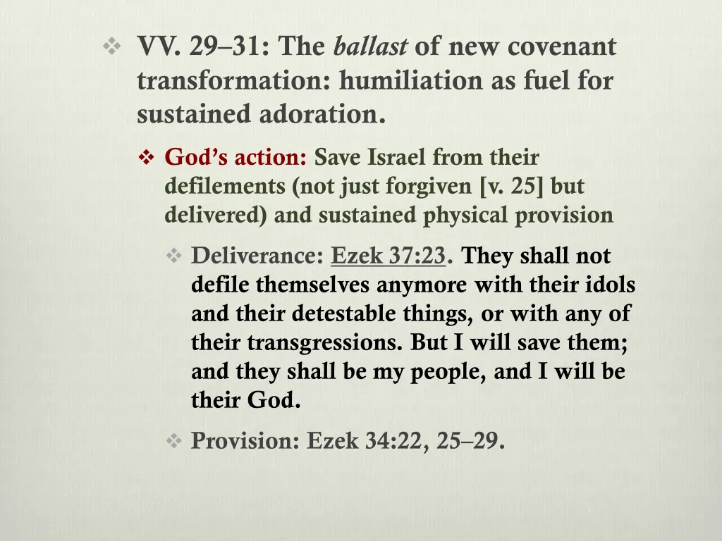 vv 29 31 the ballast of new covenant