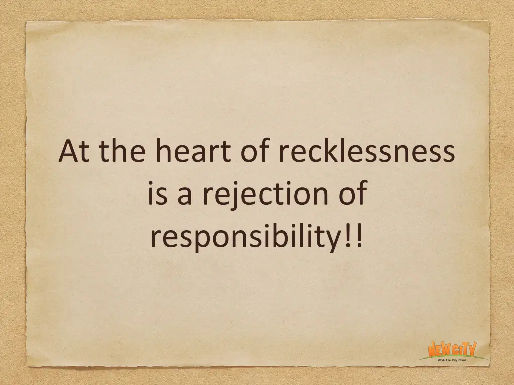 at the heart of recklessness is a rejection