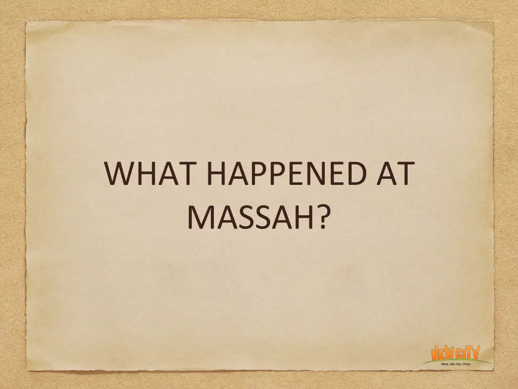 what happened at massah