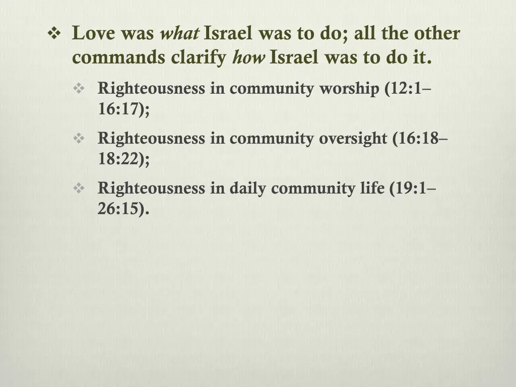 love was what israel was to do all the other