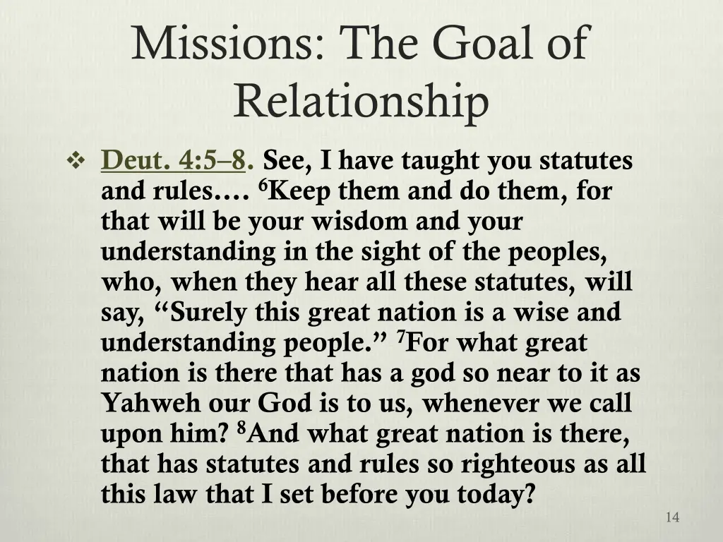 missions the goal of relationship