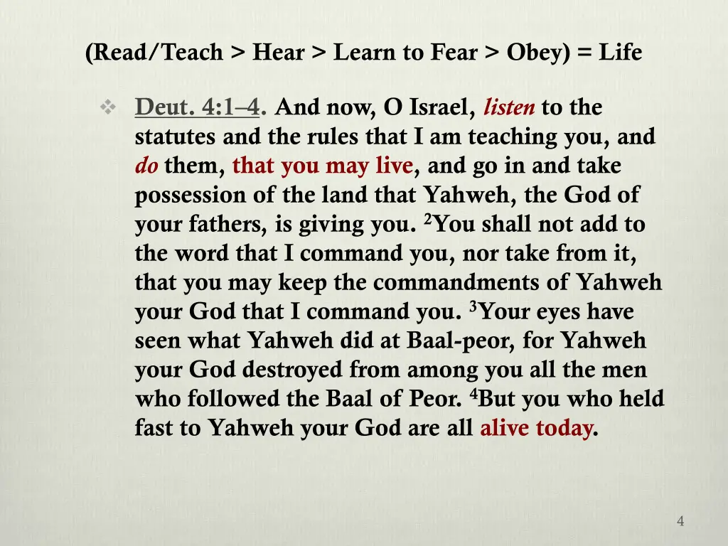 read teach hear learn to fear obey life