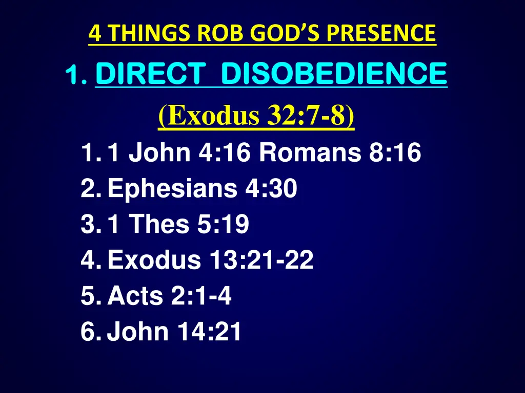 4 things rob god s presence 1 1 direct