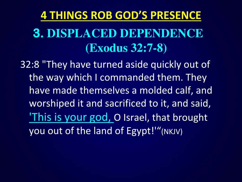 4 things rob god s presence 3 3 displaced