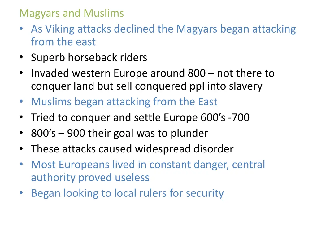 magyars and muslims as viking attacks declined