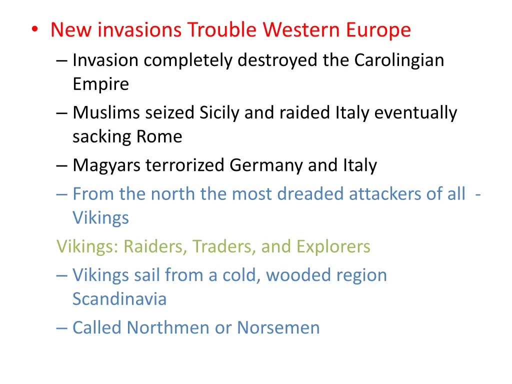 new invasions trouble western europe invasion