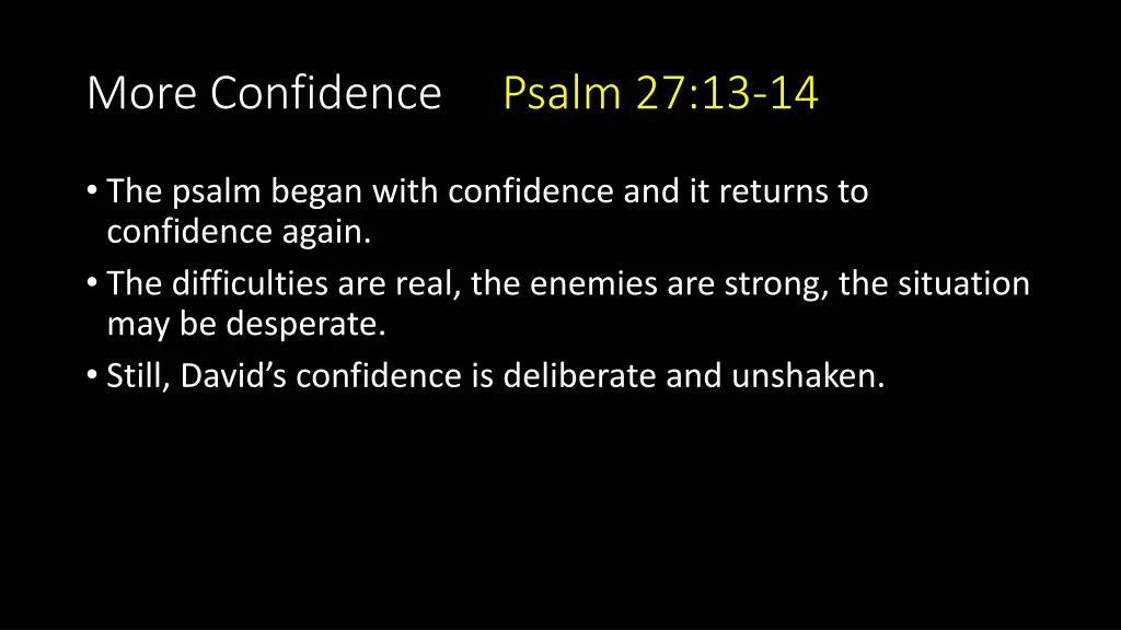 more confidence psalm 27 13 14 1