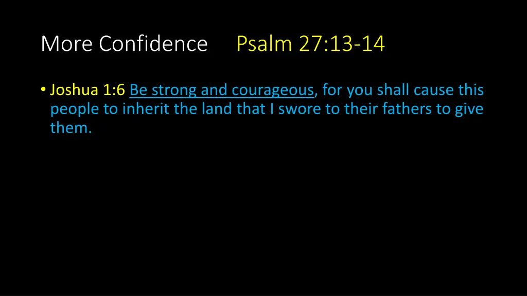 more confidence psalm 27 13 14 4