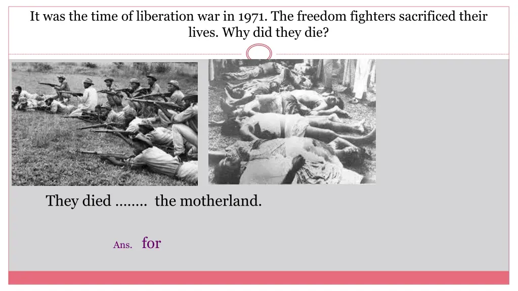 it was the time of liberation war in 1971