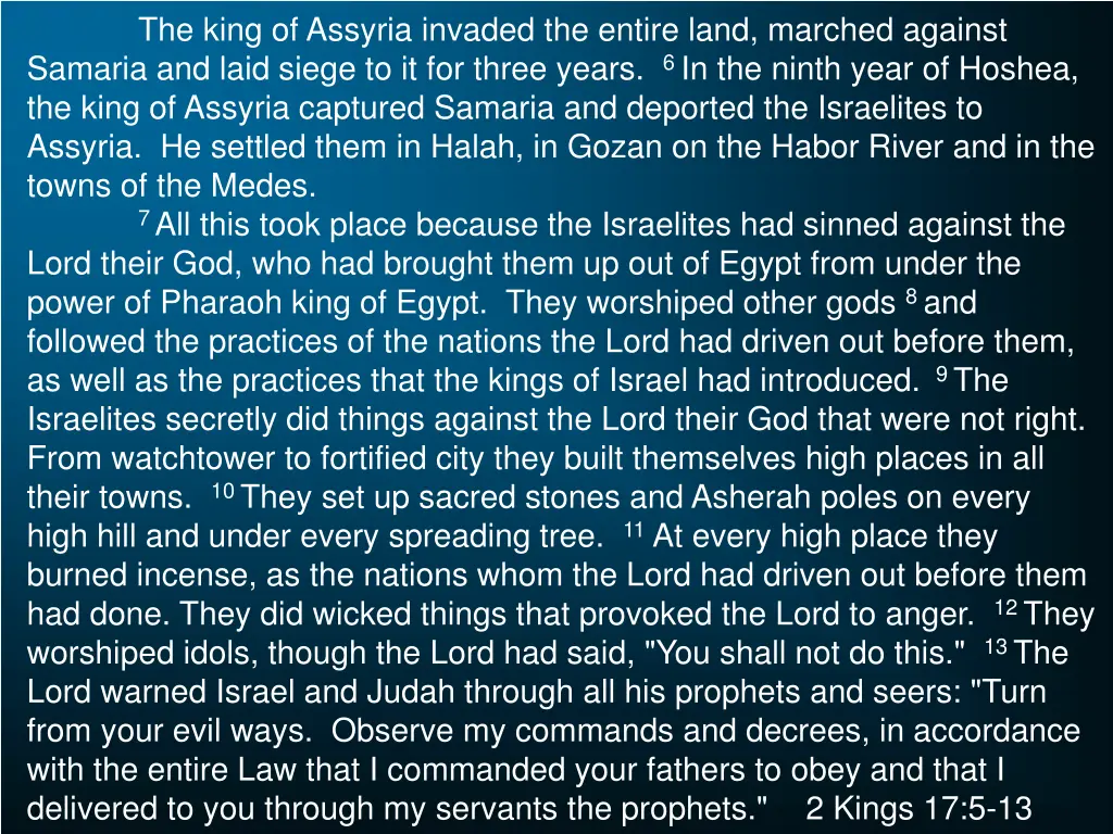 the king of assyria invaded the entire land