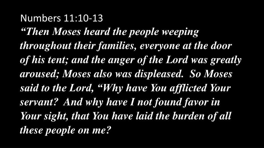 numbers 11 10 13 then moses heard the people