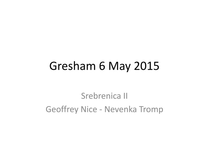 gresham 6 may 2015