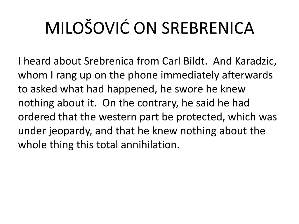 milo ovi on srebrenica