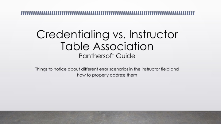 credentialing vs instructor table association