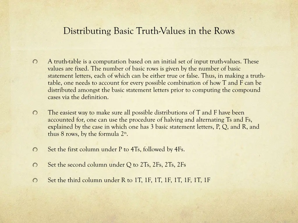 distributing basic truth values in the rows