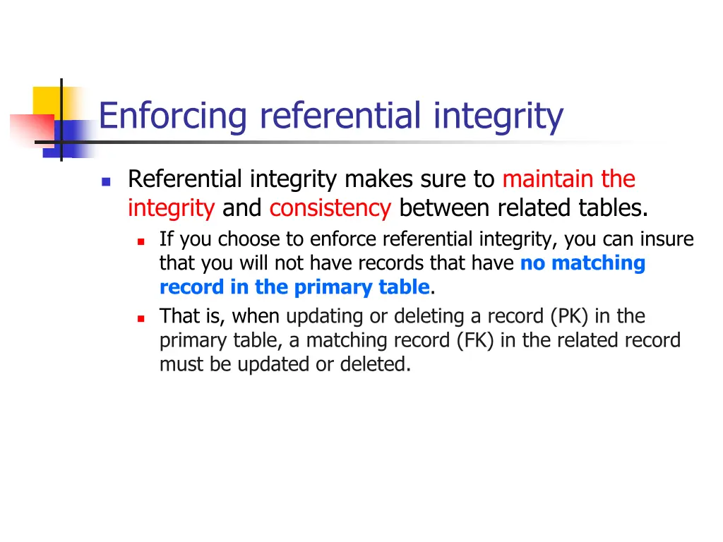 enforcing referential integrity