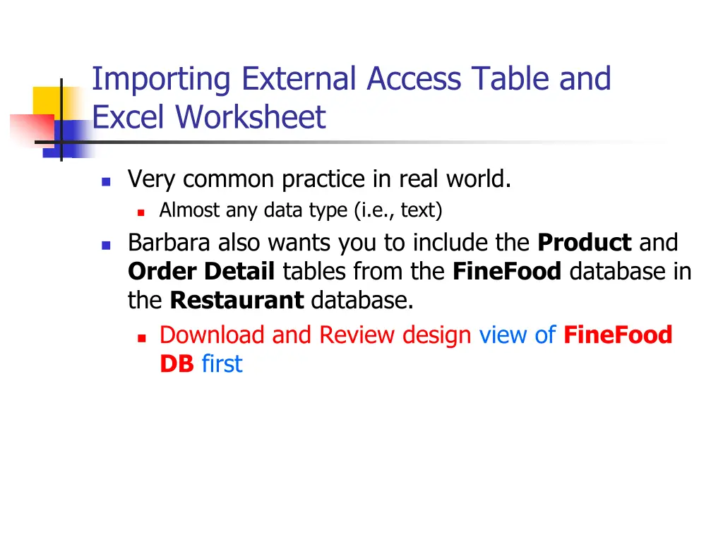 importing external access table and excel