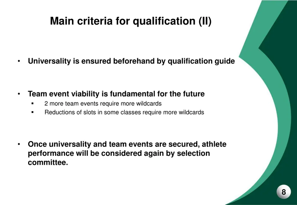 main criteria for qualification ii