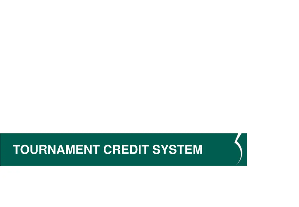 tournament credit system