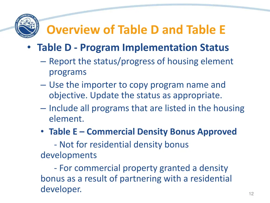 overview of table d and table e table d program