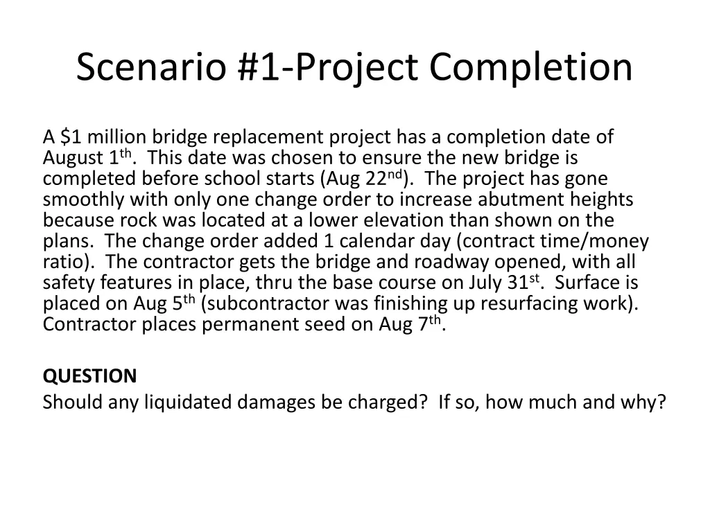 scenario 1 project completion