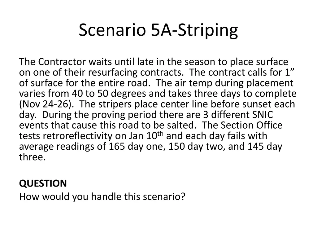 scenario 5a striping