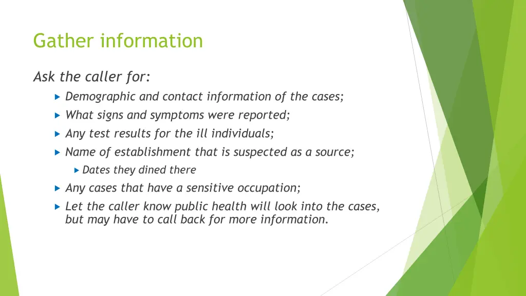 gather information