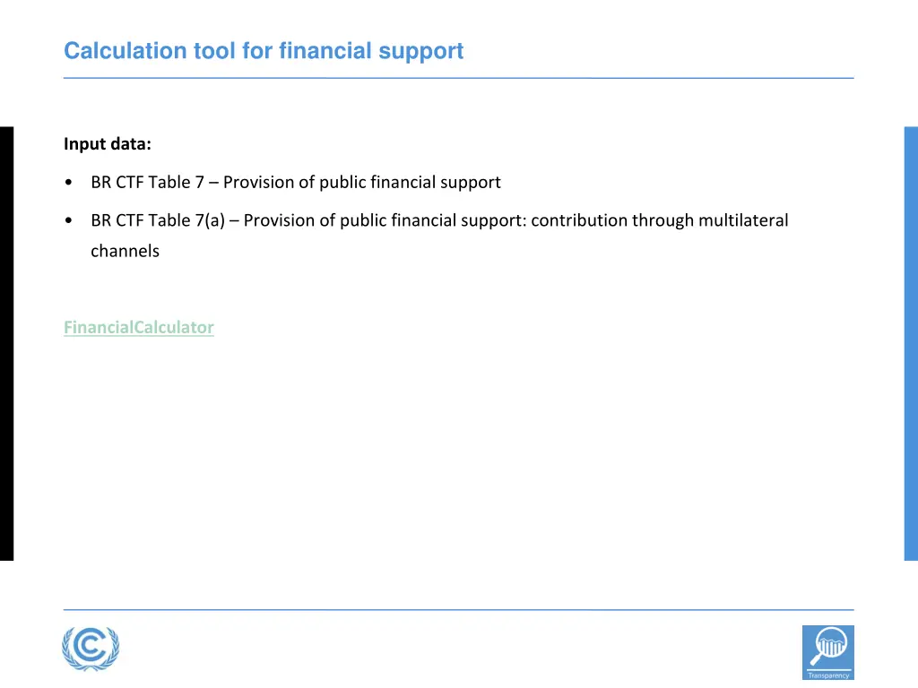 calculation tool for financial support