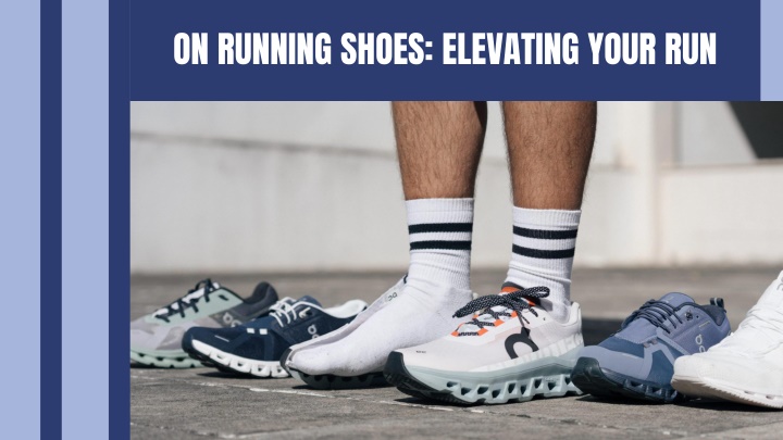 on running shoes elevating your run