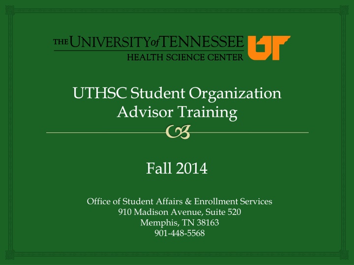 uthsc student organization advisor training