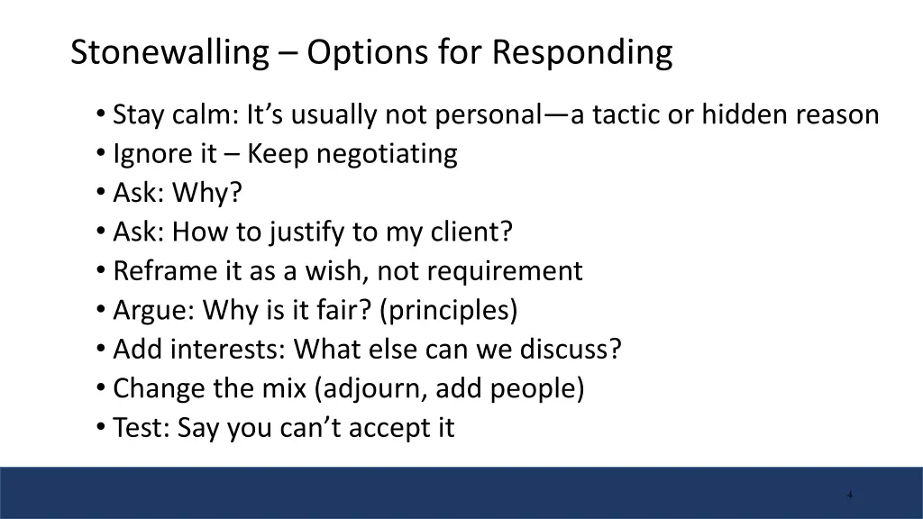 stonewalling options for responding