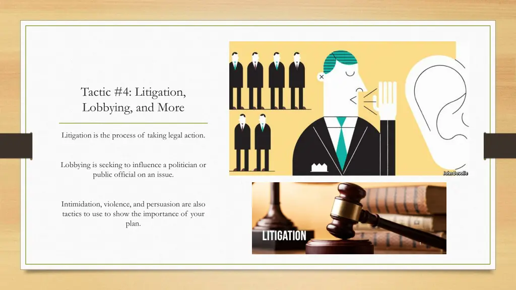 tactic 4 litigation lobbying and more