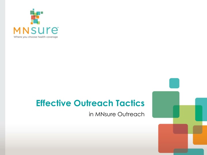 effective outreach tactics in mnsure outreach