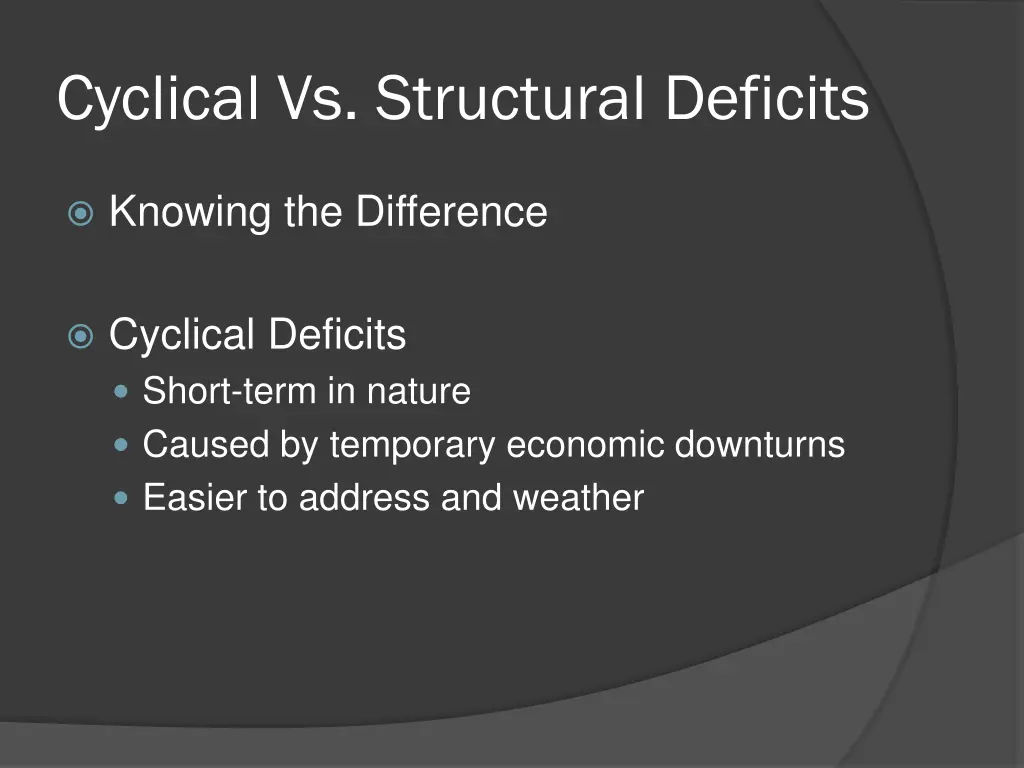 cyclical vs structural deficits