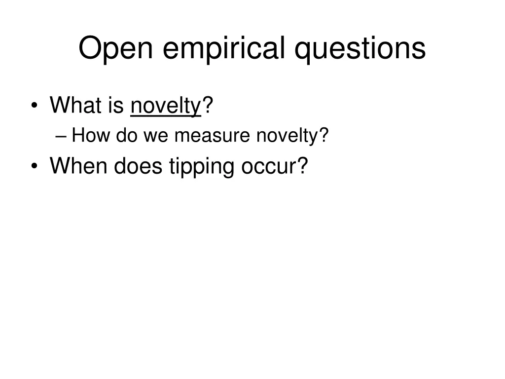 open empirical questions