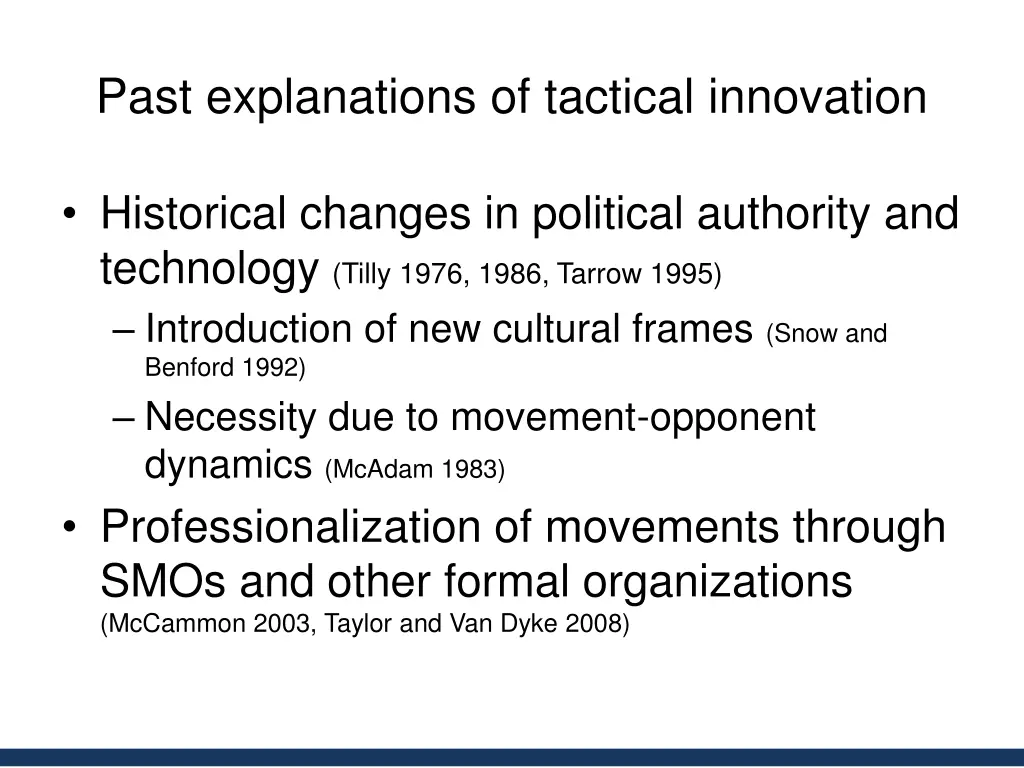 past explanations of tactical innovation