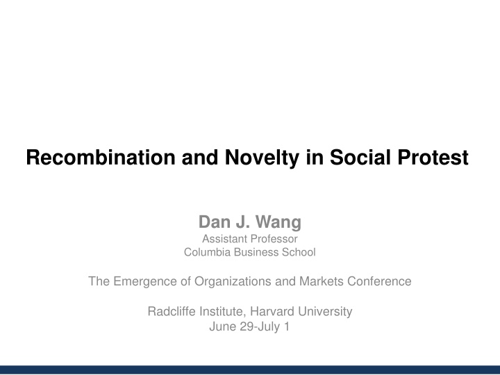 recombination and novelty in social protest