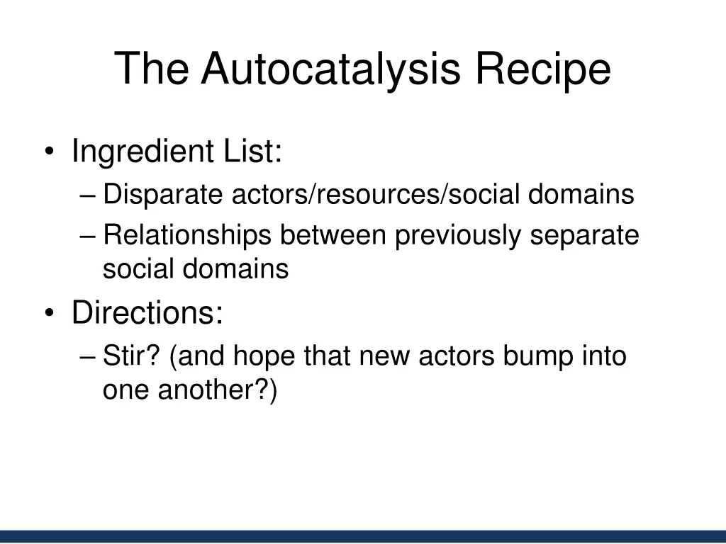 the autocatalysis recipe